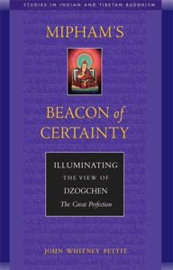Miphams Beacon Of Certainty Illuminating The View Of Dzogchen