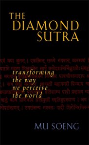 The Diamond Sutra Transforming The Way We Perceive The World