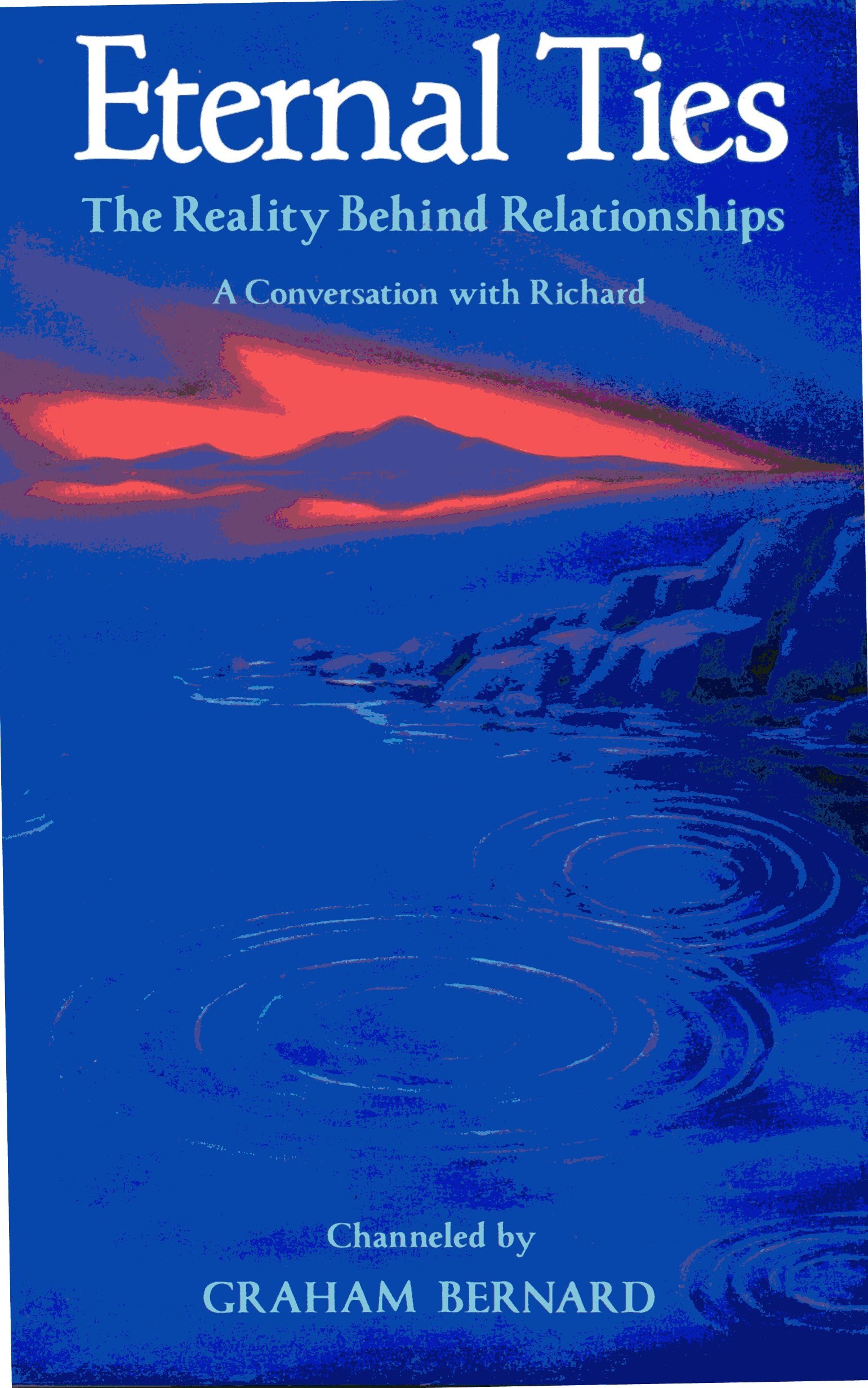 ETERNAL TIES THE REALITY BEHIND RELATIONSHIPS