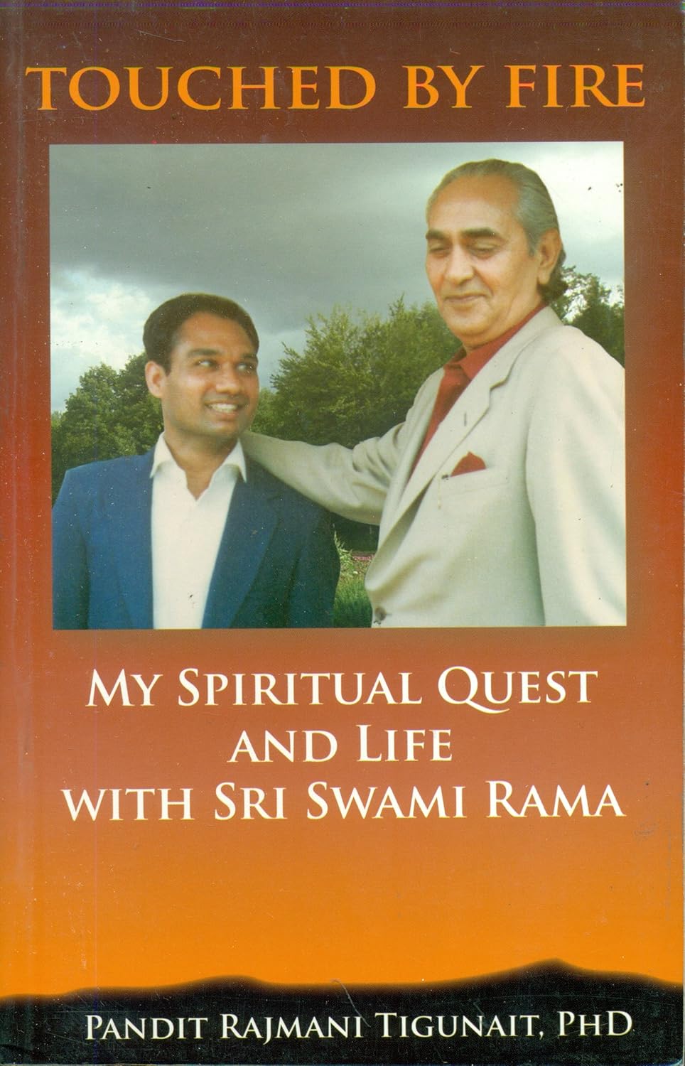 TOUCHED BY FIRE THE ONGOING JOURNEY OF A SPIRITUAL SEEKER