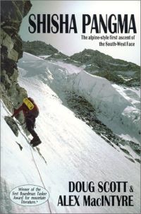 Shisha Pangma The Alpine Style First Ascent Of The Southwest Face
