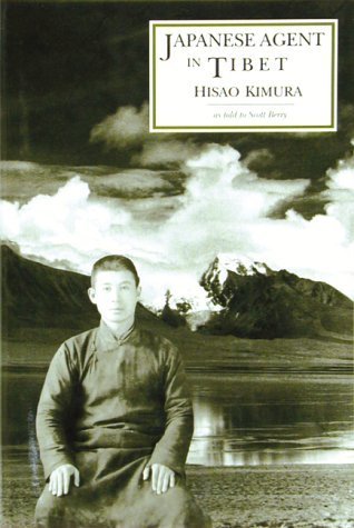 Japanese Agent In Tibet My Ten Years Of Travel In Disguise
