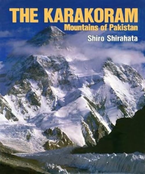 THE KARAKORAM MOUNTAINS OF PAKISTAN
