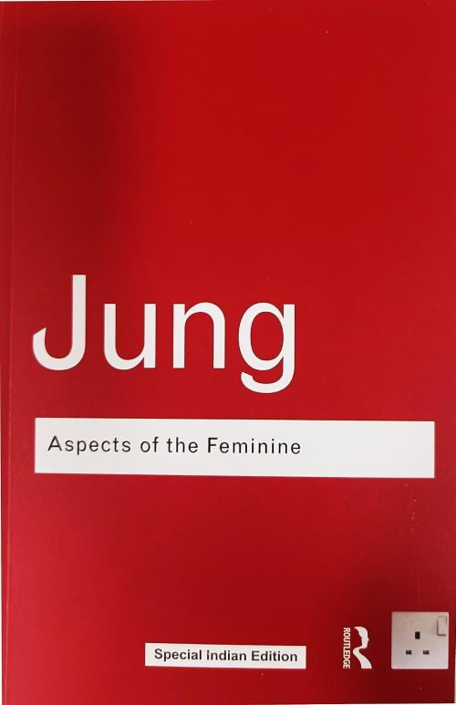 Aspects of the Feminine Routledge Classics