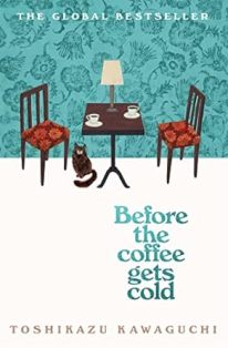 Before The Coffee Gets Cold Book 1 Hb Sprayed Edge Edition