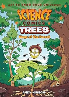 Science Comics Trees Kings of the Forest