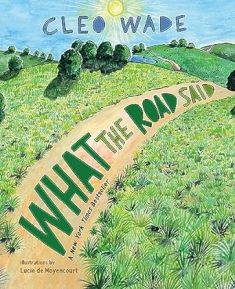 What The Road Said