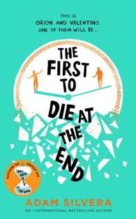 The First To Die At The End Volume 2 They Both Die At The End Series