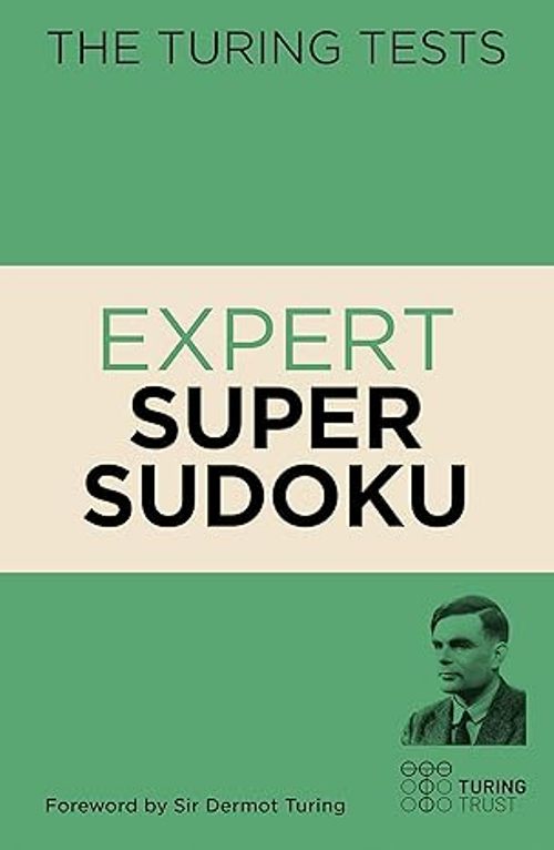 The Turning Tests Expert Super Sudoku             