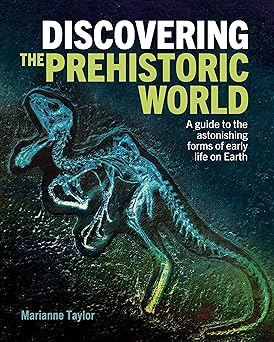 Discovering the Prehistoric World                 