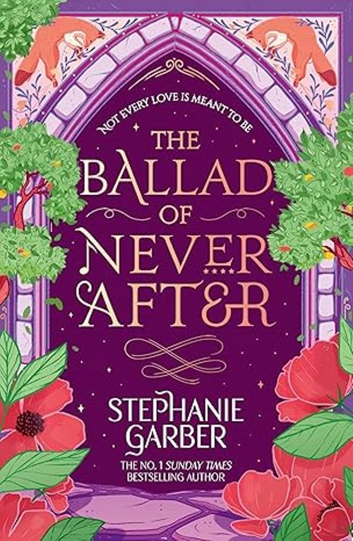 The Ballad Of Never After Book 2 Once Upon A Broken Heart Series