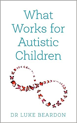 What Works for Autistic Children