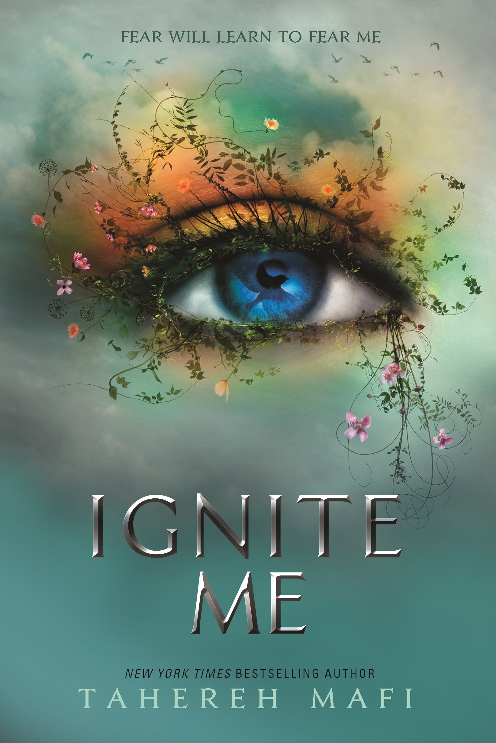 Ignite Me Book 3 Shatter Me Series