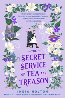 The Secret Service Of Tea And Treason Book 3