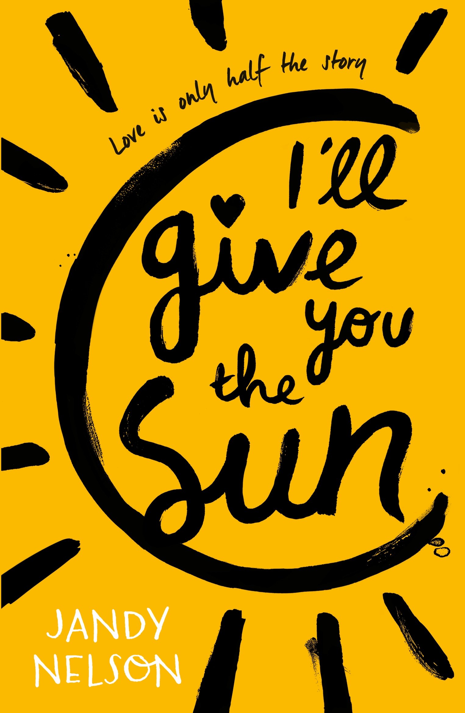 I Will Give You the Sun