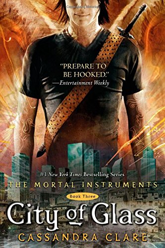 City Of Glass The Mortal Instruments Book Three