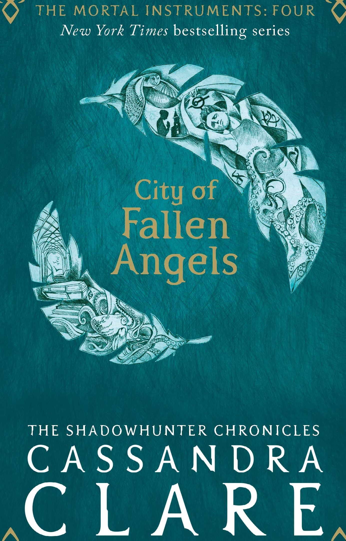 City Of Fallen Angels (The Mortal Instruments Book Four)