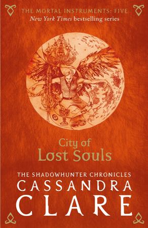City Of Lost Souls The Mortal Instruments Book Five