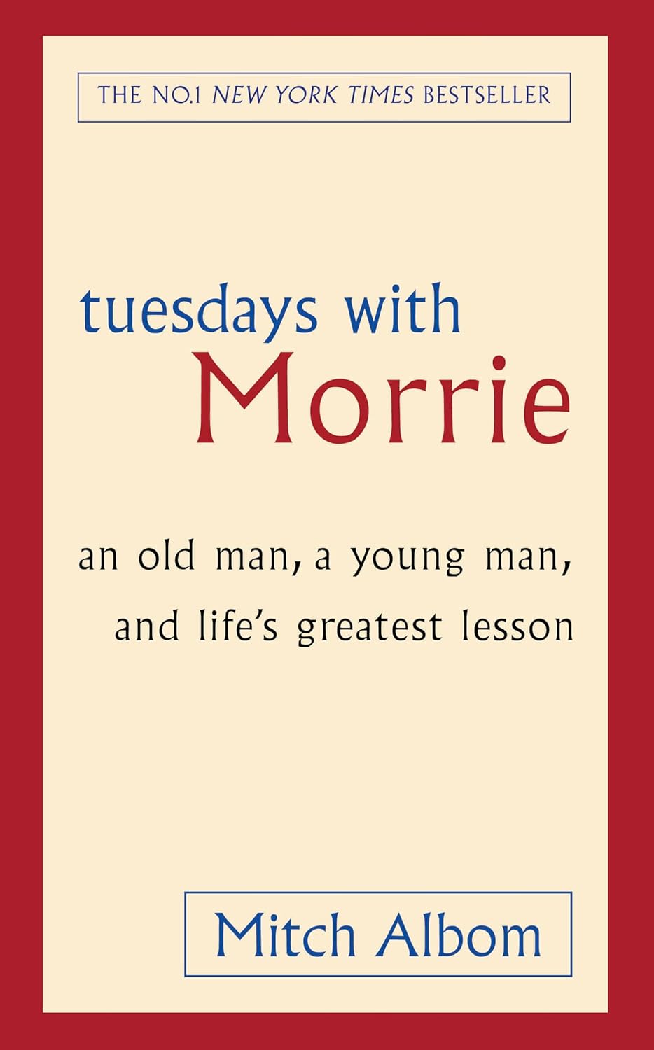 Tuesdays With Morrie Special HB Edition