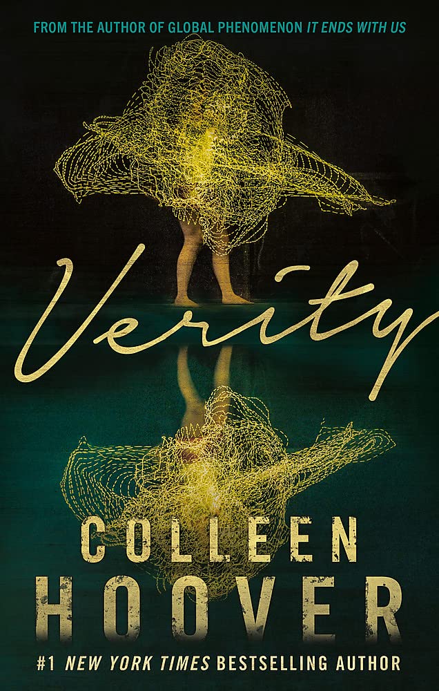 Verity The Thriller That Will Capture Your Heart And Blow Your Mind