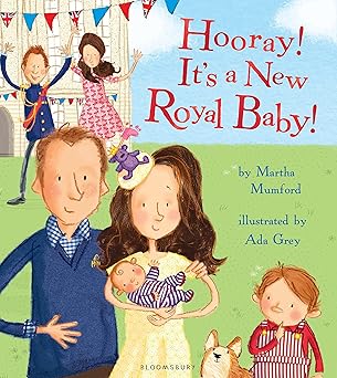 Hooray Its a New Royal Baby