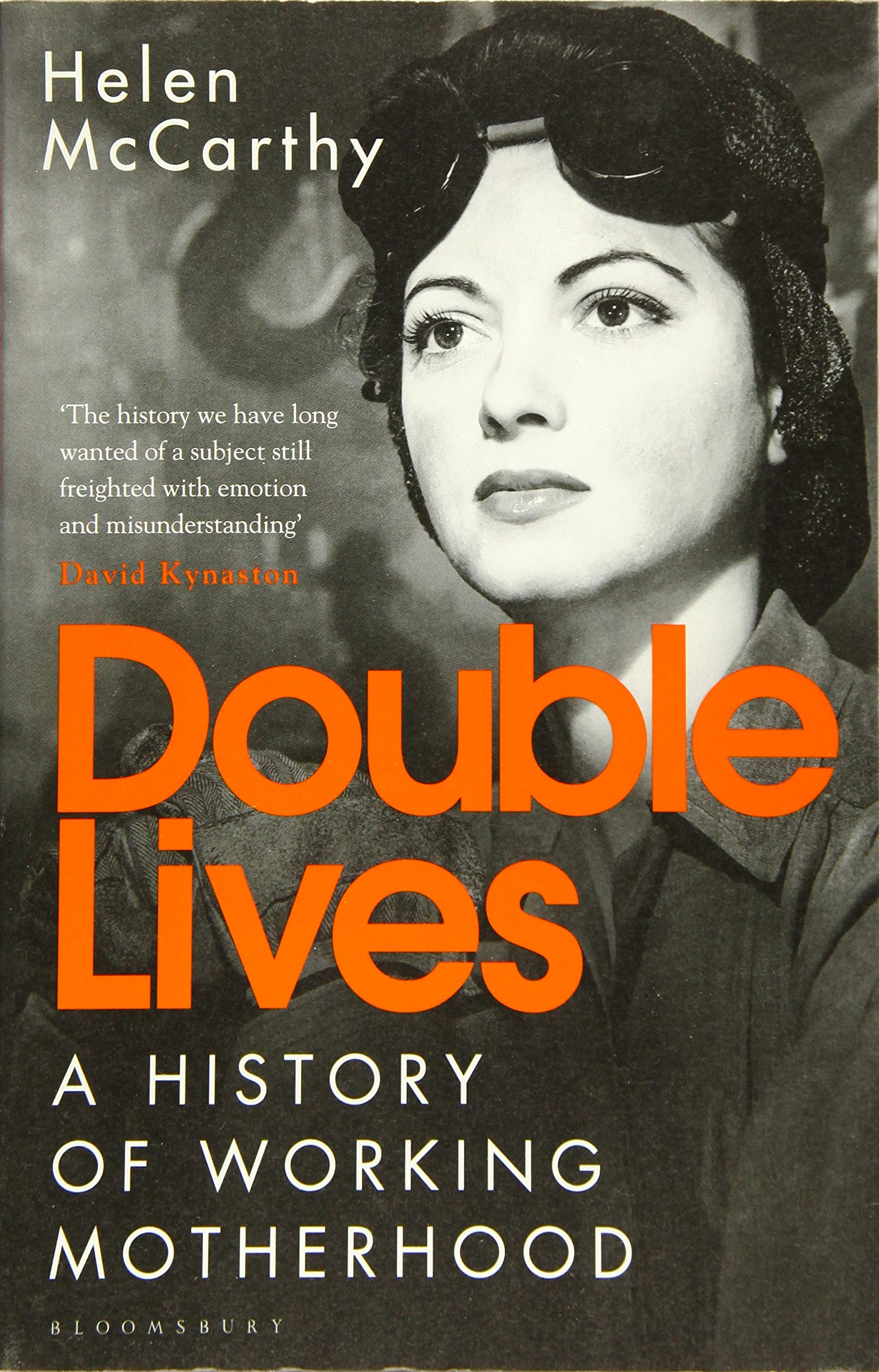 double lives a history of working motherhood