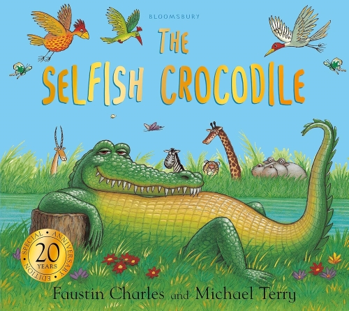 The Selfish Crocodile Anniversary Edition