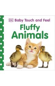 Baby Touch and Feel Fluffy Animals