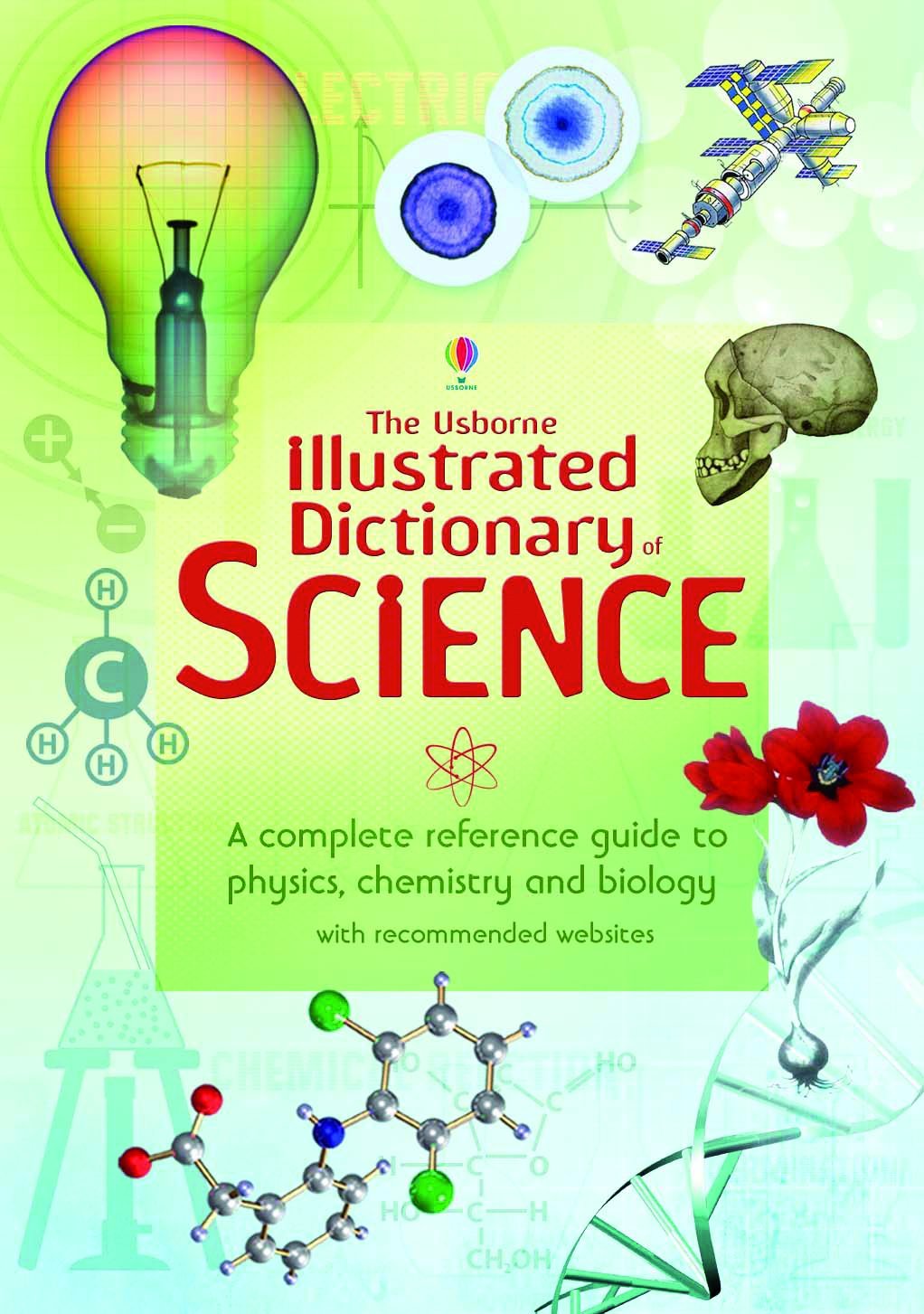THE USBORNE ILLUSTRATED DICTIONARY OF SCIENCE