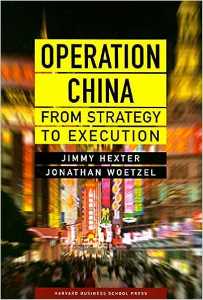 OPERATION CHINA FROM STRATEGY TO EXECUTION
