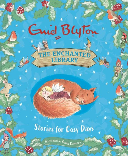 The Enchanted Library Stories for Cosy Days