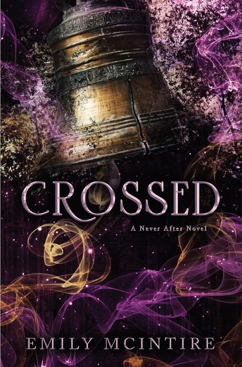 Crossed A Never After Novel Book 5