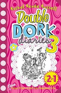 DOUBLE DORK DIARIES 3 2 IN 1