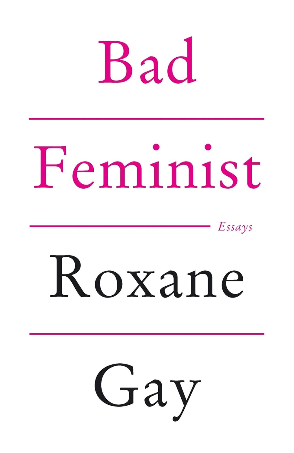 Bad Feminist Essays