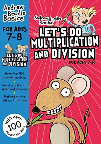 Lets Do Multiplication And Division 7 To 8
