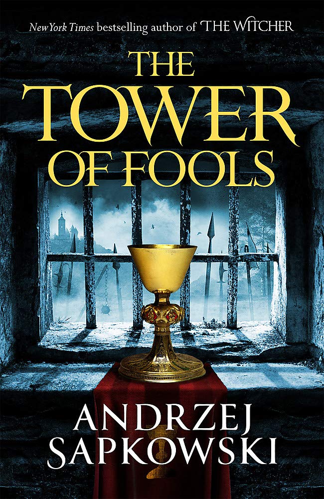 The Tower Of Fools Book 1 The Hussite Trilogy