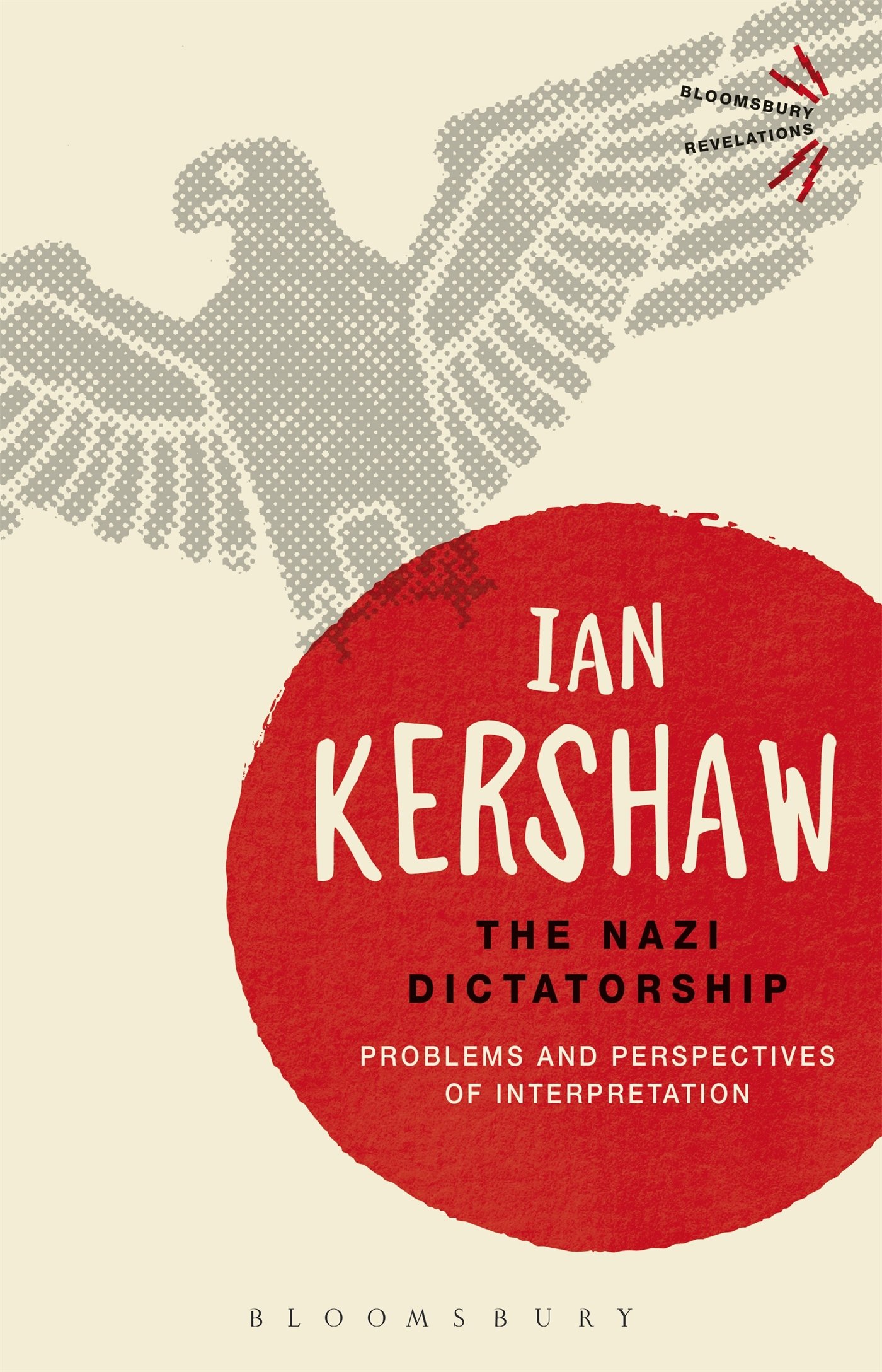 The Nazi Dictatorship Problems and Perspectives of Interpretation