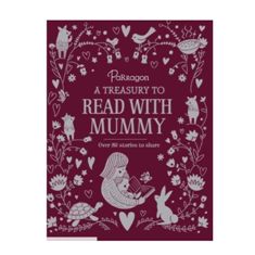 A Treasury Of Read With Mummy Over 80 Stories To Share