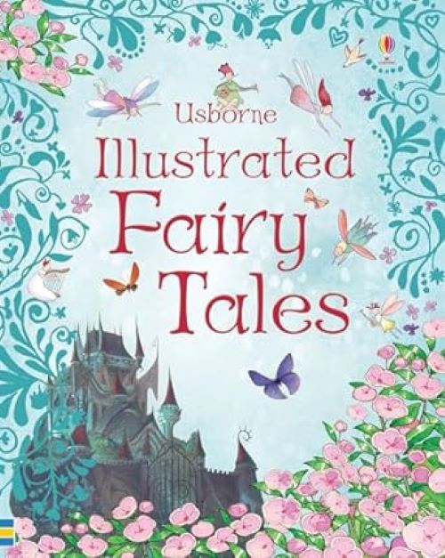 Usborne Illustrated Fairy Tales