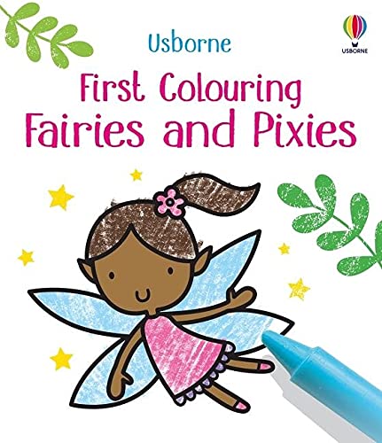 Usborne First Colouring Fairies and Pixies 