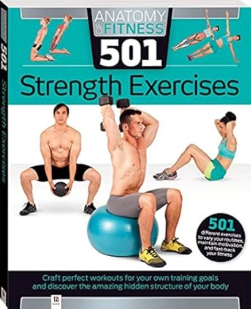Anatomy of Fitness 501 Strength Exercises         