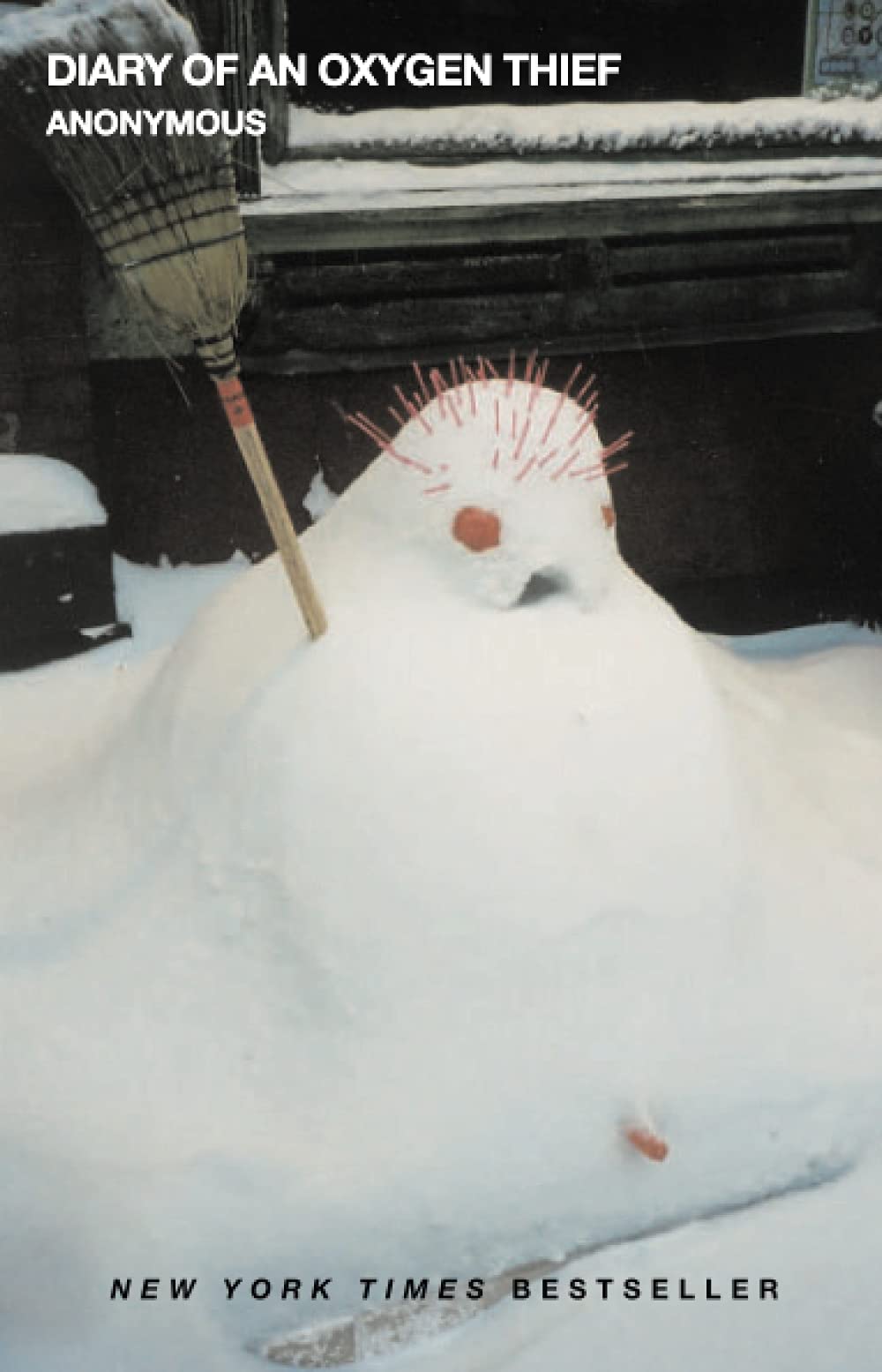 Diary of an Oxygen Thief Volume 1