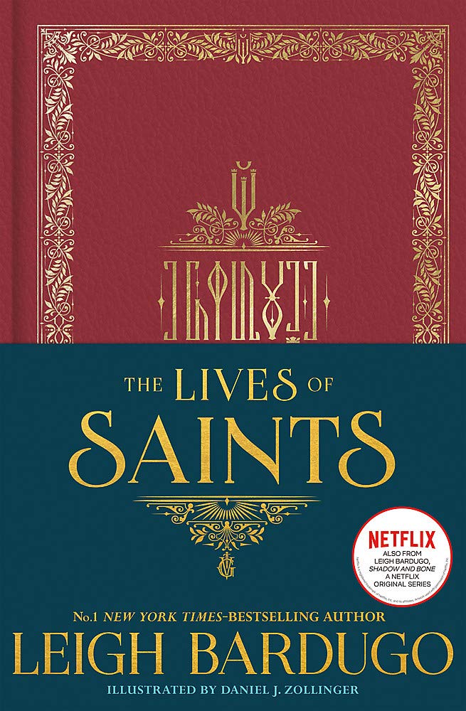 The Lives Of Saints As Seen In The Netflix Original Series Shadow And Bone