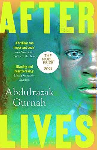 Afterlives Winner Of The Nobel Prize In Literature 2021