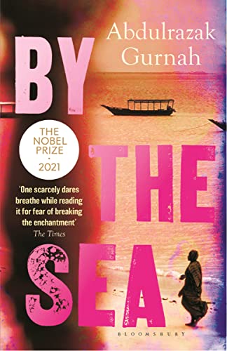 By the Sea Winner of the Nobel Prize in Literature 2021