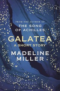 Galatea A Short Story