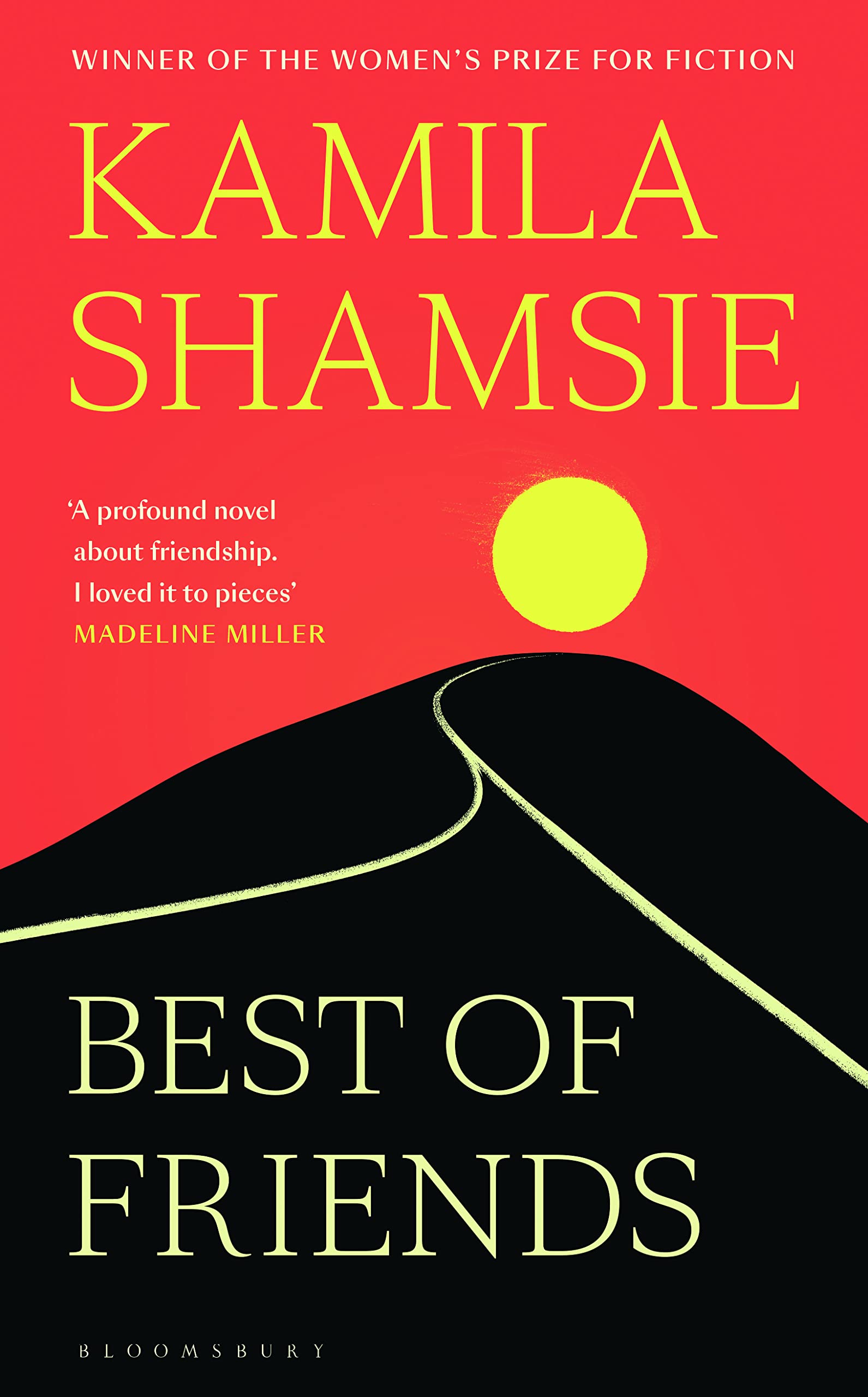 Best Of Friends The New Novel From The Winner Of The 2018 Womens Prize For Fiction