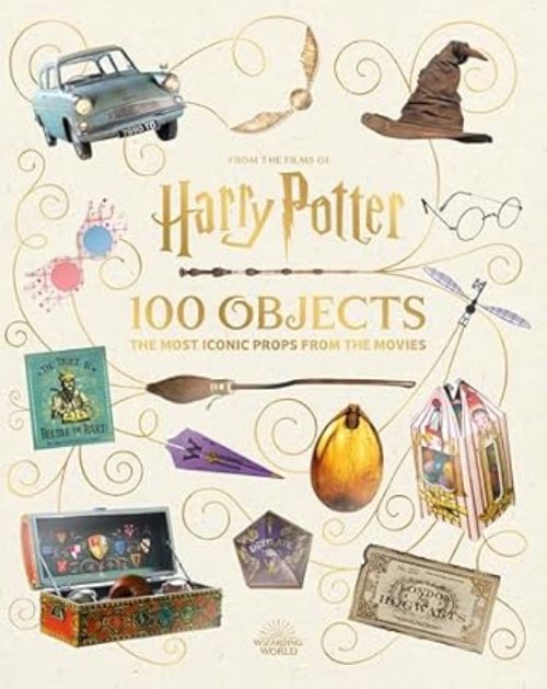 From The Films Of Harry Potter 100 Objects The Most Iconic Props From The Movies