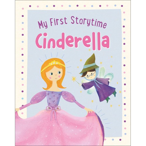 My First Storytime Cinderella                     