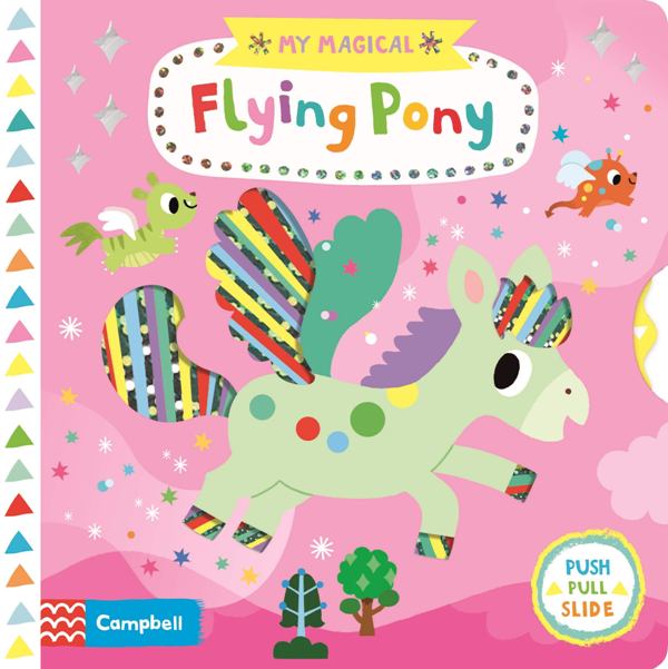 My Magical Flying Pony Push Pull Slide